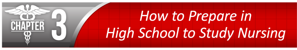 How to Prepare in High School to Study Nursing